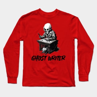 Ghost writer Long Sleeve T-Shirt